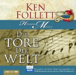 gebrauchter Tonträger – Rainer Quade und WDR-Rundfunkorchester und -chor – WDR Hörspiel-Musik "Die Tore der Welt"