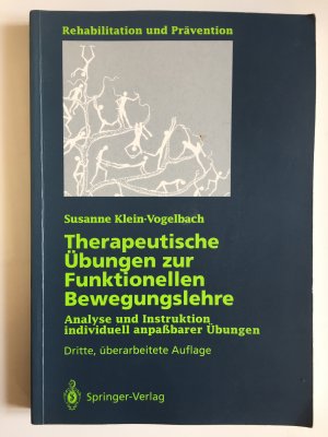 gebrauchtes Buch – Susanne Klein-Vogelbach – Therapeutische Übungen zur funktionellen Bewegungslehre