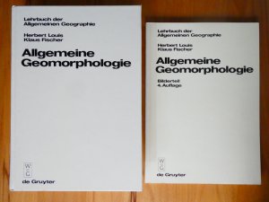 Allgemeine Geomorphologie. Text- und Bildband