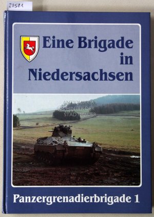 Eine Brigade in Niedersachsen: Panzergrenadierbrigade 1.