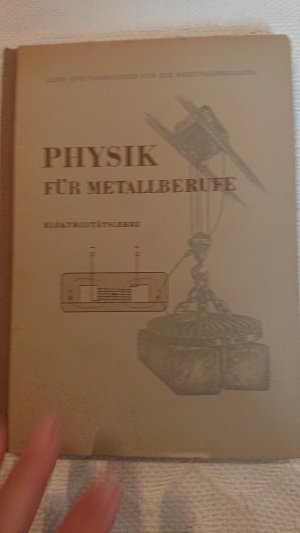 antiquarisches Buch – Hans Reth  – Physik für Metallberufe Elektrizitätslehre