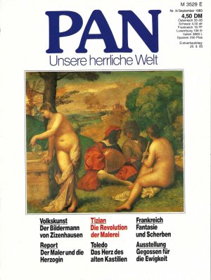 PAN - Unsere herrliche Welt 8/83 - Volkskunst - Tizian - Frankreich - Report - Toledo - Ausstellung