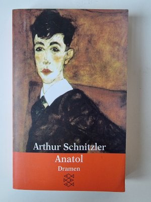 gebrauchtes Buch – Arthur Schnitzler – Anatol - Dramen 1889-1891