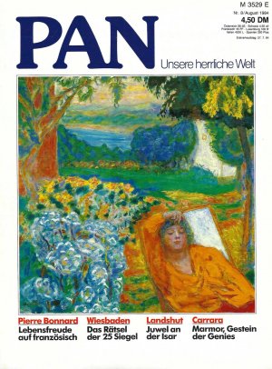 PAN - Unsere herrliche Welt 8/84 - Pierre Bonnard - Wiesbaden - Landshut - Carrara