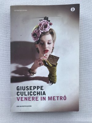 gebrauchtes Buch – Giuseppe Culicchia – Venere in metrò