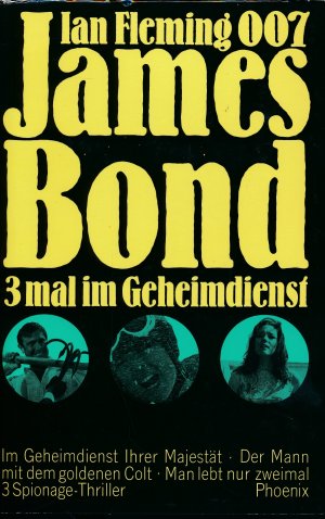 007 James Bond - Im Geheimdienst Ihrer Majestät / Der Mann mit dem goldenen Colt / Man lebt nur zweimal