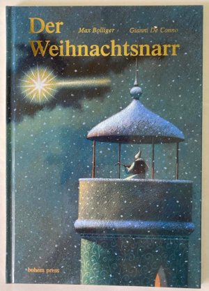 Der Weihnachtsnarr - Eine Weihnachtsgeschichte