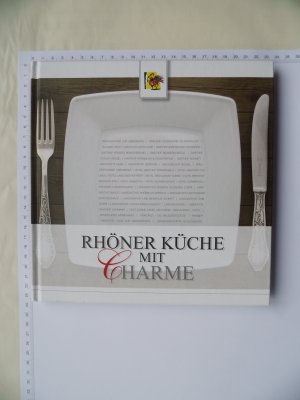 gebrauchtes Buch – Wirtevereinigung Rhöner Charme – Rhöner Küche mit Charme