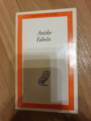 gebrauchtes Buch – Antike Fabeln