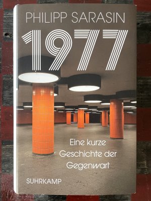 1977 - Eine kurze Geschichte der Gegenwart