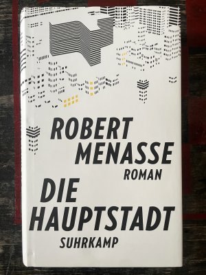 gebrauchtes Buch – Robert Menasse – Die Hauptstadt