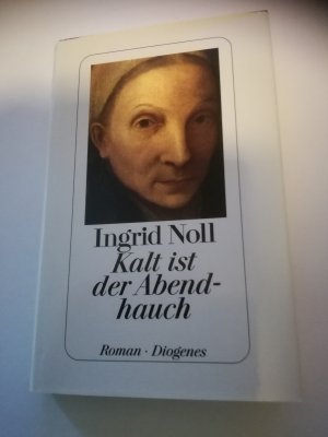 gebrauchtes Buch – Ingrid Noll – Kalt ist der Abendhauch