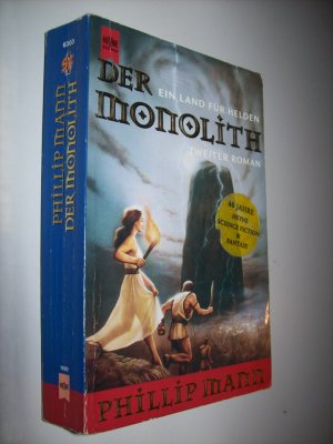 gebrauchtes Buch – Phillip Mann – Der Monolith