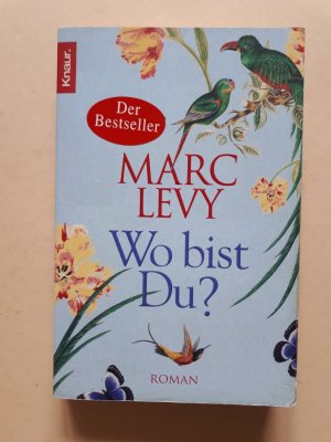 gebrauchtes Buch – Marc Levy – Wo bist du?