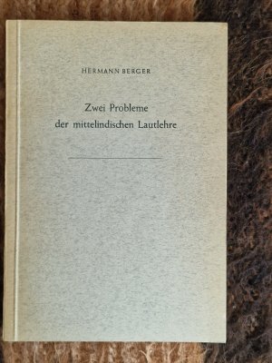 antiquarisches Buch – Hermann Berger  – Zwei Probleme der mittelindischen Lautlehre