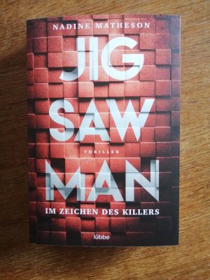 gebrauchtes Buch – Nadine Matheson – Jigsaw Man - Im Zeichen des Killers