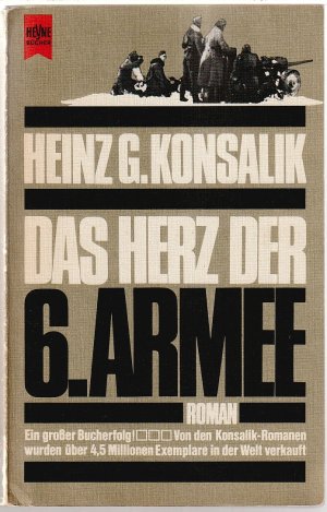 gebrauchtes Buch – Heinz G. Konsalik – Das Herz der 6. Armee