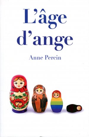 gebrauchtes Buch – Anne Percin – L'âge d'ange