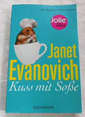 gebrauchtes Buch – Janet Evanovich – Kuss mit Soße - Ein Stephanie-Plum-Roman