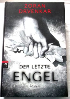 gebrauchtes Buch – Zoran Drevenkar – Der letzte Engel