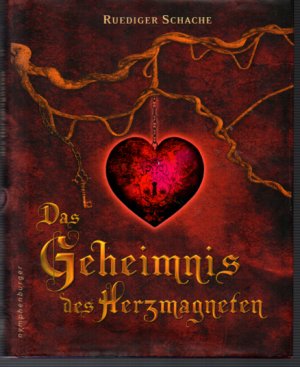 gebrauchtes Buch – Ruediger Schache – Das Geheimnis des Herzmagneten