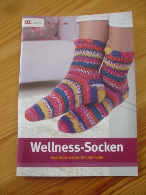 gebrauchtes Buch – Babette Ulmer – Wellness-Socken - Gesunde Garne für die Füße