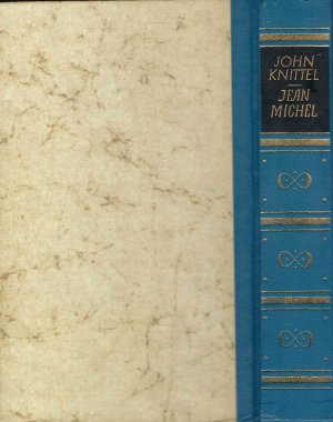 antiquarisches Buch – John Knittel – Jean Michel