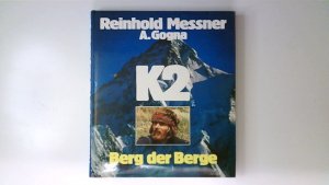 gebrauchtes Buch – Reinhold Messner – Reinhold Messner – K2 Nr.7189