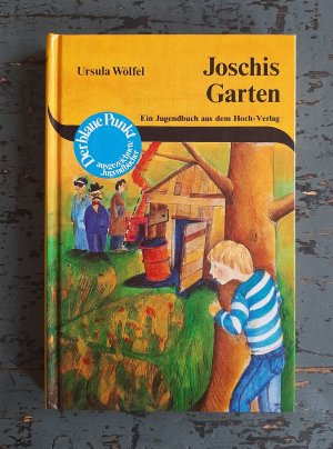 gebrauchtes Buch – Ursula Wölfel – Joschis Garten