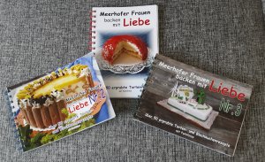 Meerhofer Frauen backen mit Liebe 1-3 Backbücher der Meerhofer Landfrauen