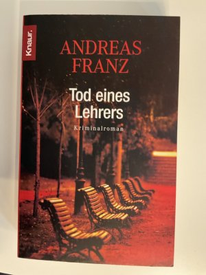 gebrauchtes Buch – Andreas Franz – Tod eines Lehrers