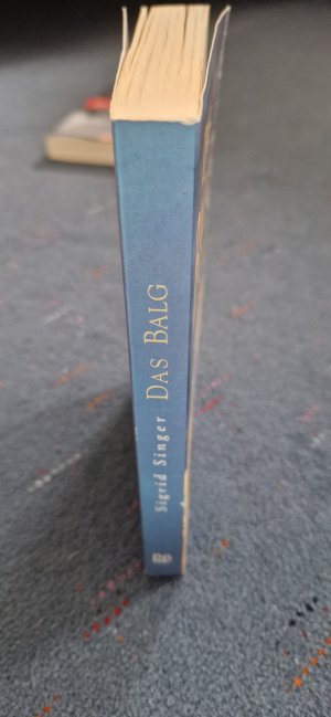 gebrauchtes Buch – Sigrid Singer – Das Balg