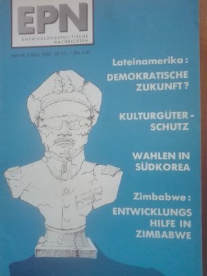 gebrauchtes Buch – ÖIE Hackl, Erich, Kaltenecker, Marie-Luise; Nowak, Manfred u.a. – EPN Entwicklungspolitische Nachrichten (später: "Südwind". Ganzer Jahrgang 1985 ohne Heft Nr. 9), mit Inhaltsverzeichnis (Sachregister + Länderregister)