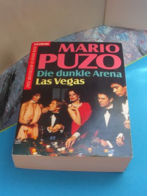 gebrauchtes Buch – Mario Puzo – Die dunkle Arena; Las Vegas: Zwei Welterfolge in einem Band