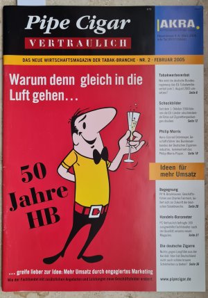 gebrauchtes Buch – Pipe Cigar Vertraulich. Nr. 2 Februar 2004. Das Wirtschaftsmagazin für die Tabak-Branche. So überleben Sie in der Krise.