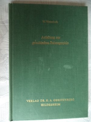 Anleitung zur griechischen Palaeographie