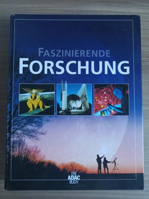 gebrauchtes Buch – Fazinierende Forschung