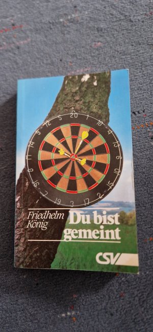 gebrauchtes Buch – Friedhelm König – Du bist gemeint