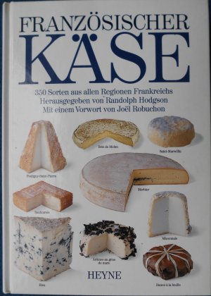 Französischer Käse - 350 Sorten aus allen Regionen Frankreichs