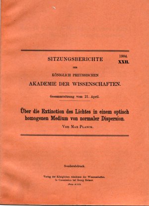 Über die Extinction des Lichtes in einem optisch homogenen Medium von normaler Dispersion