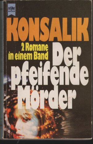 Der pfeifende Mörder /Der gläserne Sarg