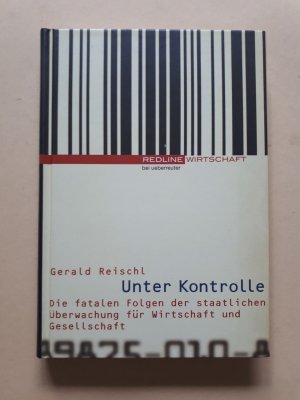 gebrauchtes Buch – Gerald Reischl – Unter Kontrolle