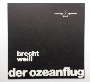 gebrauchter Tonträger – Bertolt Brecht und Kurt Weil – Der Ozeanflug