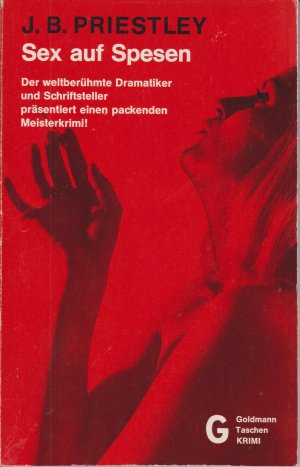 J B Priestley Sex auf Spesen  Bücher gebraucht antiquarisch  