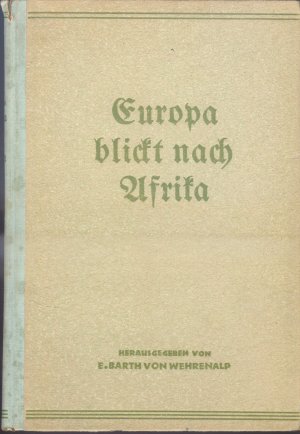 Europa blickt nach Afrika - Antiquariat