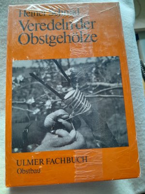 Veredeln der Obstgehölze