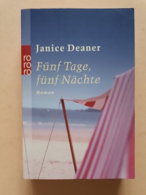 gebrauchtes Buch – Janice Deaner – Fünf Tage, fünf Nächte