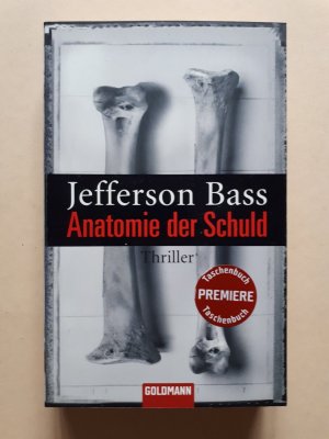 gebrauchtes Buch – Jefferson Bass – Anatomie der Schuld