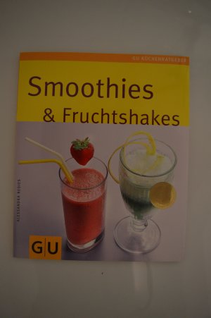 gebrauchtes Buch – Alessandra Redies – Smoothies & Fruchtshakes - Limitierte Treueausgabe