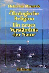 gebrauchtes Buch – Hubertus Mynarek – Ökologische Religion